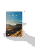The Old Ways: A Journey on Foot (Landscapes)
