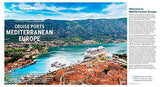 Lonely Planet Cruise Ports Mediterranean Europe (Travel Guide)