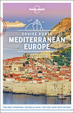 Lonely Planet Cruise Ports Mediterranean Europe (Travel Guide)